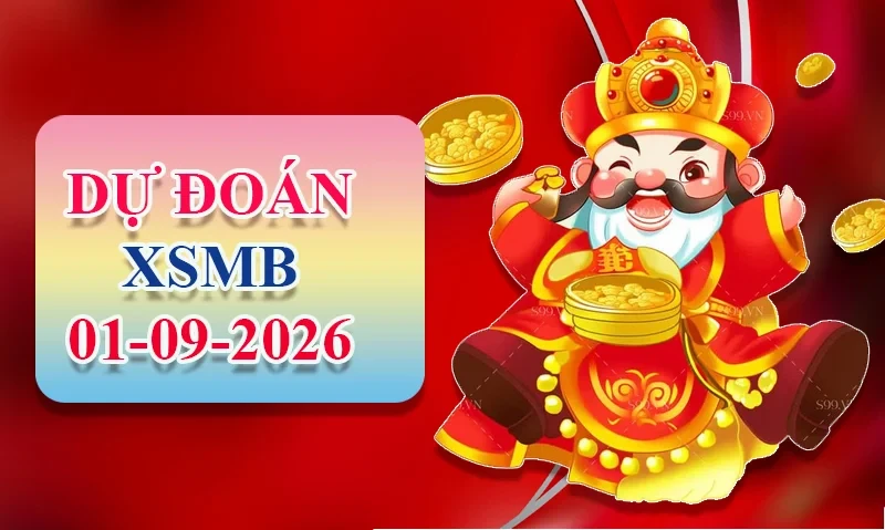XO88 Dự đoán XSMB ngày 01/09 - Dự đoán XSMB hôm nay